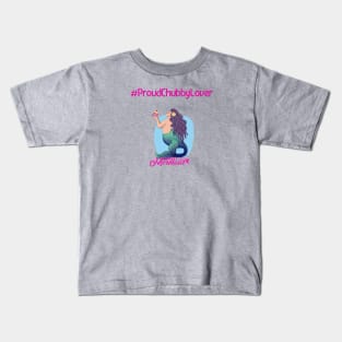 #ProudChubbyLover Kids T-Shirt